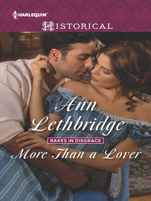 Title details for More Than a Lover by Ann Lethbridge - Available
